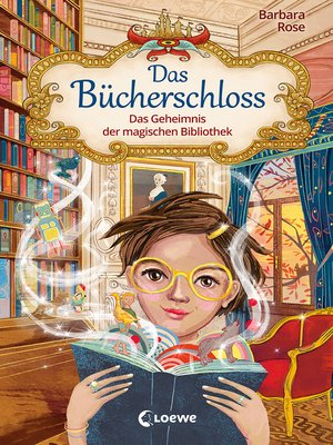 cover image of Das Bücherschloss (Band 1)--Das Geheimnis der magischen Bibliothek